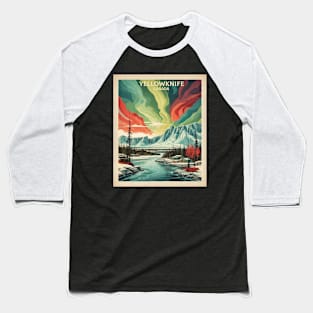 Yellowknife Canada Aurora Borealis Vintage Poster Tourism RIver Baseball T-Shirt